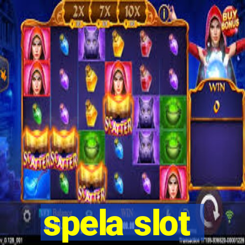 spela slot