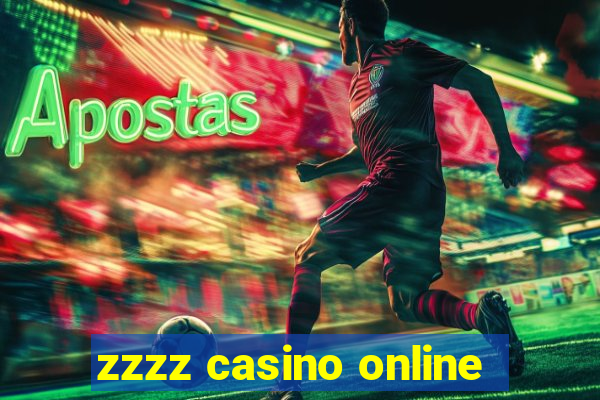 zzzz casino online