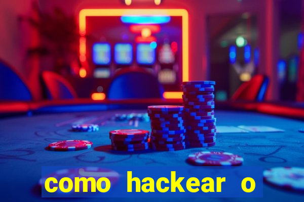 como hackear o jogo do mines