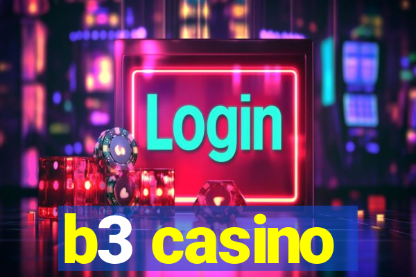 b3 casino