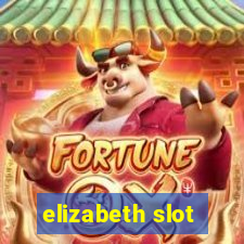 elizabeth slot