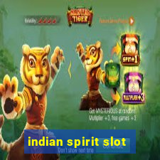 indian spirit slot