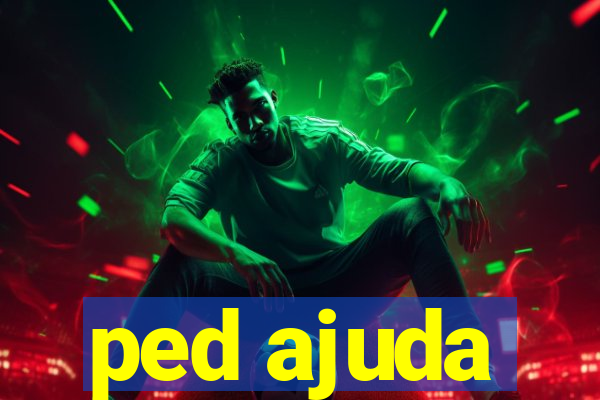 ped ajuda