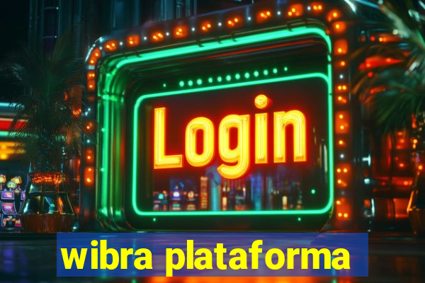 wibra plataforma