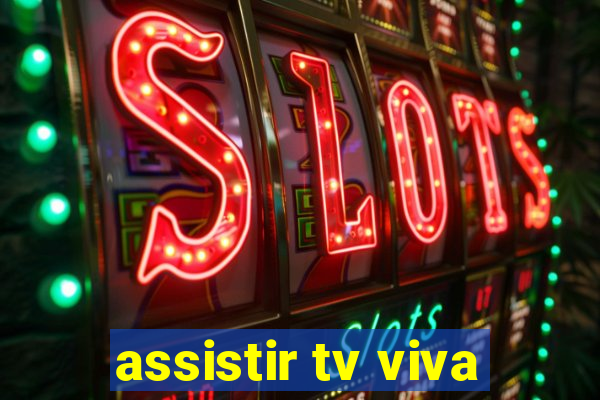 assistir tv viva