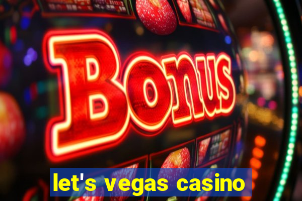 let's vegas casino