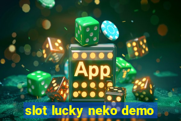 slot lucky neko demo