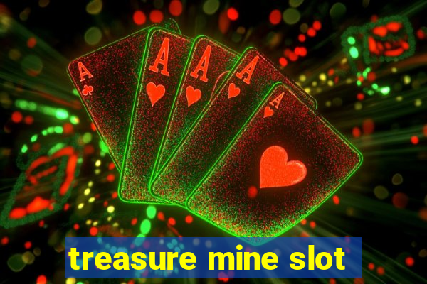 treasure mine slot