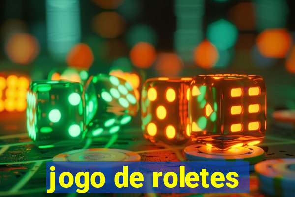 jogo de roletes