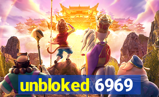 unbloked 6969