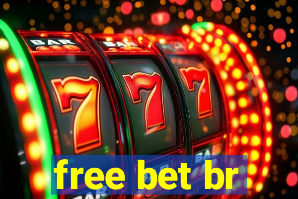 free bet br