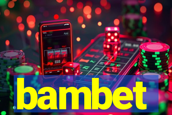 bambet