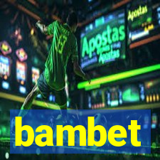 bambet