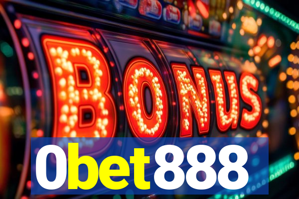 0bet888