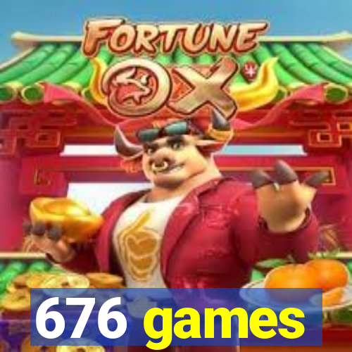 676 games