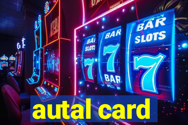 autal card