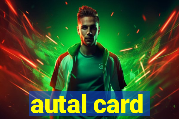 autal card