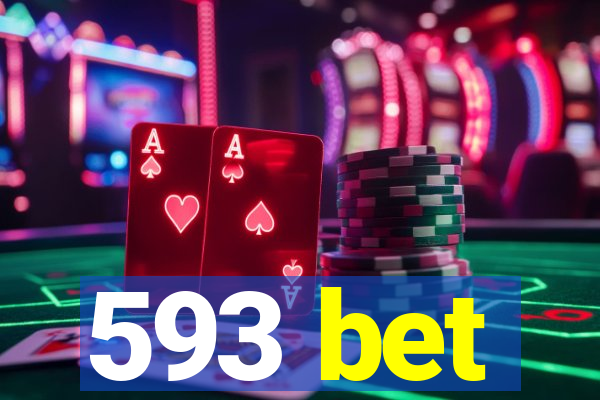 593 bet