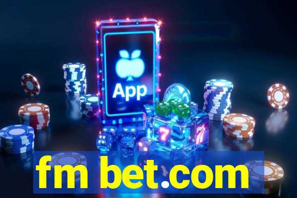 fm bet.com