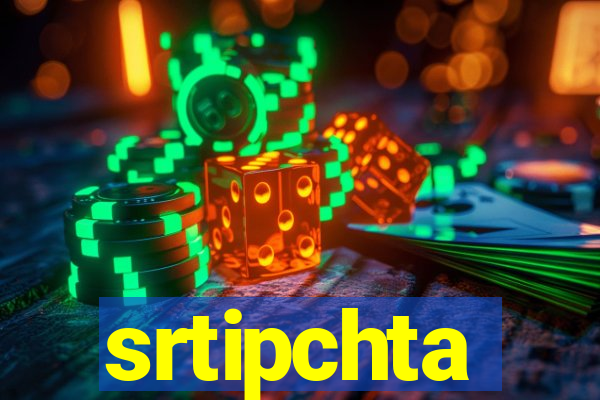 srtipchta