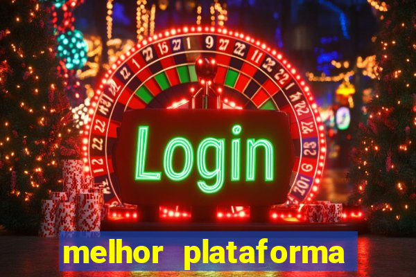 melhor plataforma para jogar