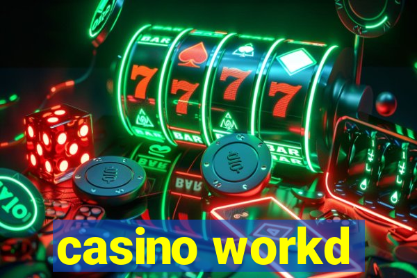 casino workd