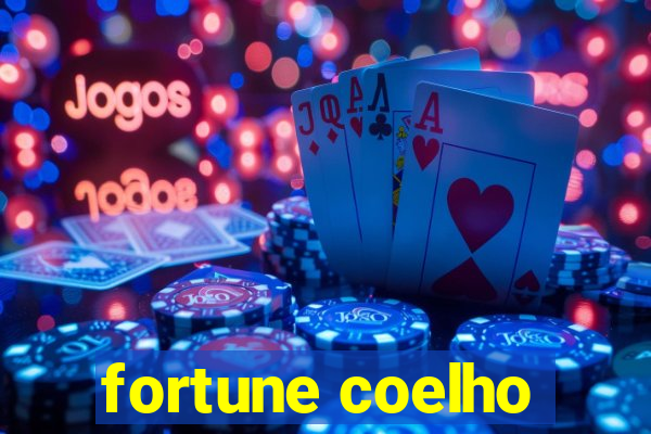 fortune coelho