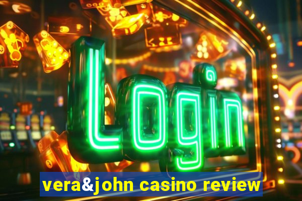 vera&john casino review