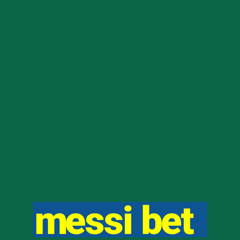 messi bet