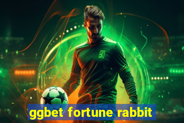 ggbet fortune rabbit