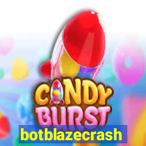 botblazecrash