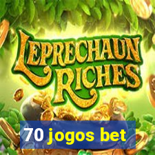 70 jogos bet