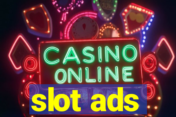 slot ads