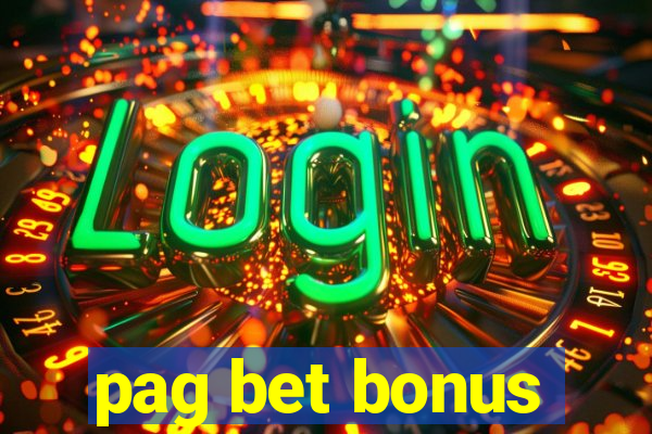 pag bet bonus