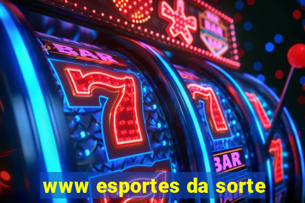 www esportes da sorte