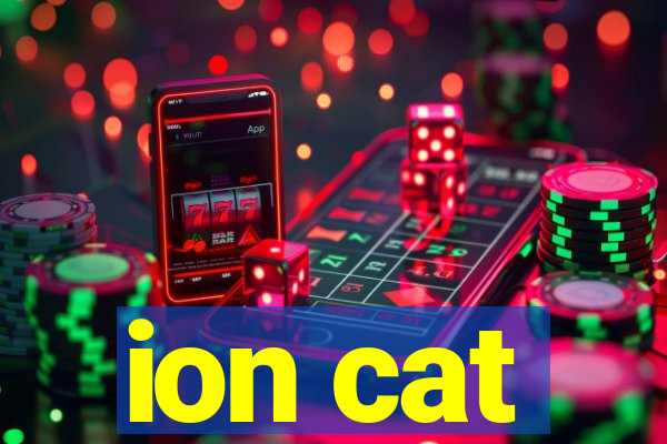 ion cat