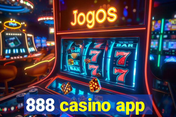 888 casino app