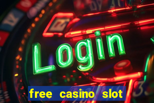 free casino slot games with bonus for fun