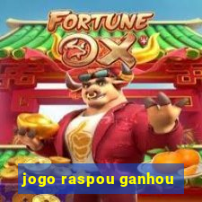 jogo raspou ganhou