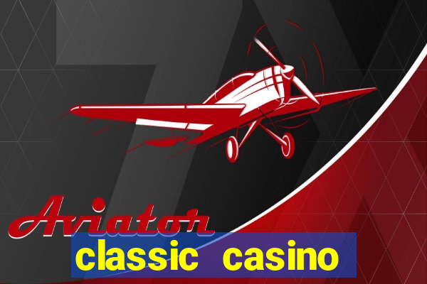 classic casino login page