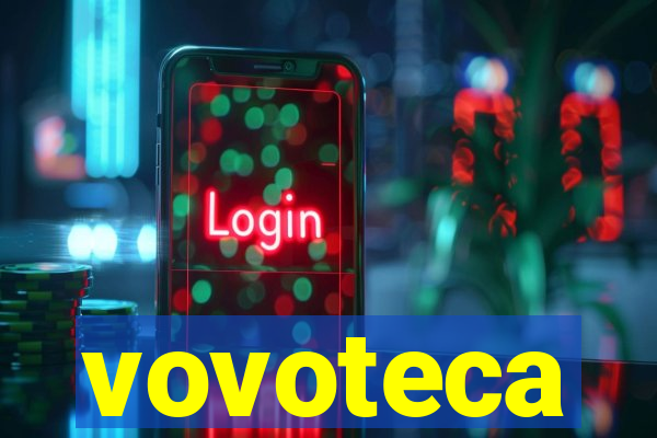 vovoteca