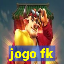 jogo fk