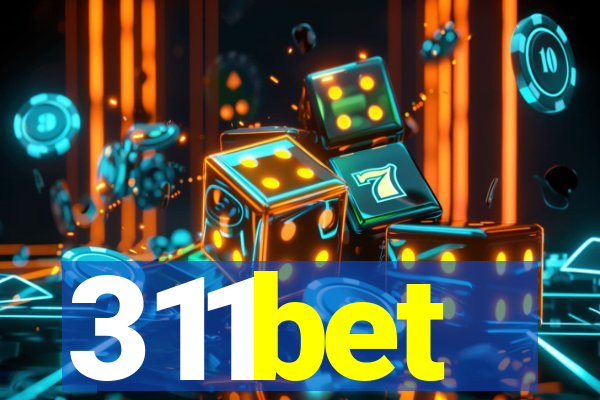 311bet