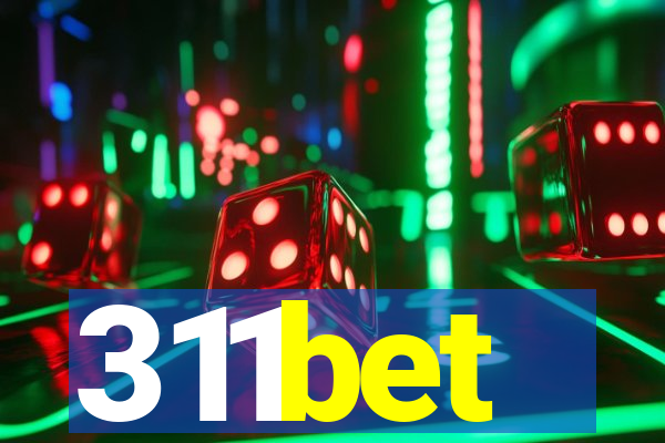 311bet