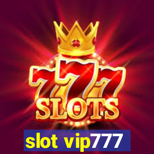 slot vip777