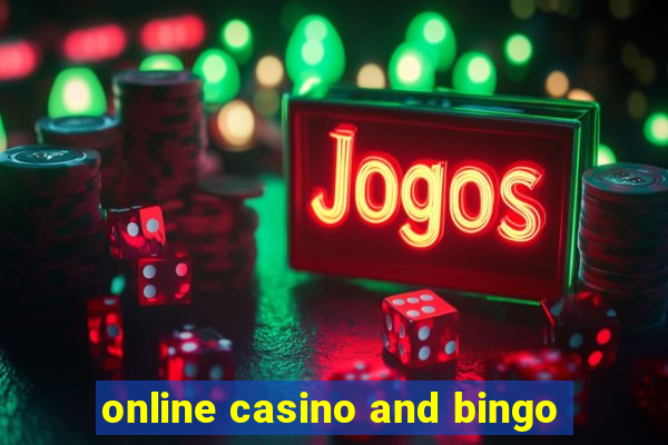 online casino and bingo