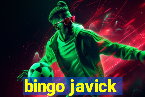 bingo javick