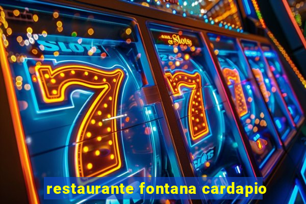 restaurante fontana cardapio