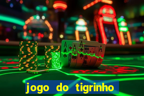 jogo do tigrinho que da 30 reais de bonus