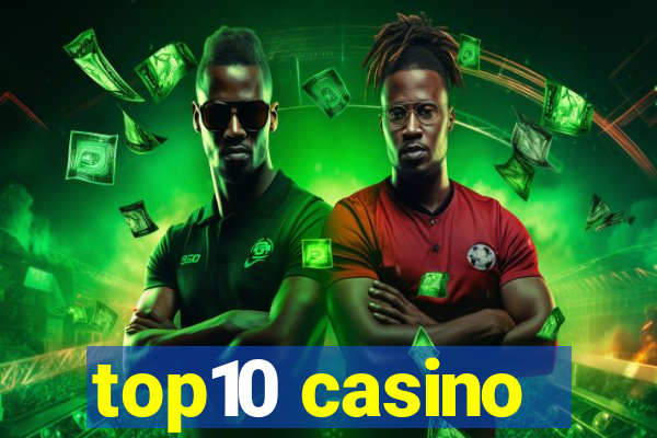 top10 casino